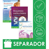 Pack Moore. Anatomía + Ross. Histología + Marks. Bioquímica