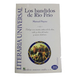 Los Bandidos De Rio Frio Literatura Universal Emu Manuel Pay