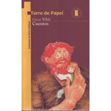 Cuentos De Oscar Wilde - Torre De Papel Oscar Wilde Norma