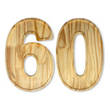 Petisqueira Número 60 Decoração Aniversário Festa - Woodspot