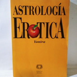 Libro Astrología Erótica. Edit Estrella Binaria
