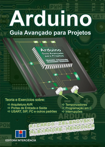 Arduino: Guia Avançado Para Projetos