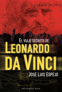 Viaje Secreto De Leonardo Da Vinci,el - Espejo Perez Jose Lu