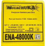 Eletrificador Cerca Rural Ena-48000k 352km Bivolt Guachuka