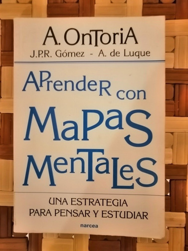 Aprender Con Mapas Mentales - A. Ontoria, Gómez Y De Luque 