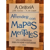 Aprender Con Mapas Mentales - A. Ontoria, Gómez Y De Luque 