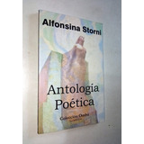 Antologia Poetica - Alfonsina Storni - Ed. Gradifco Nuevo