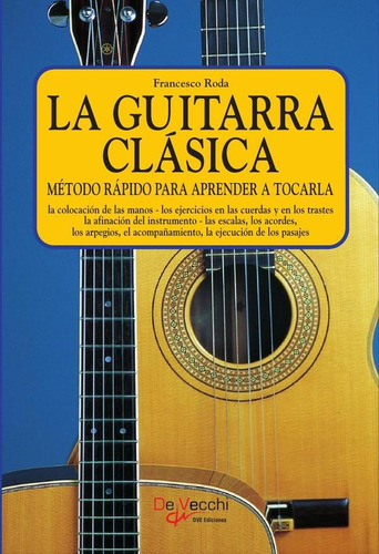 La Guitarra Clásica - Roda, Francesco