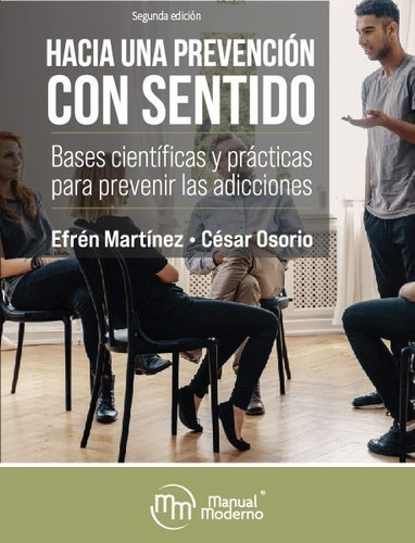 Libro Hacia Una Prevención Con Sentido Bases Científicas 