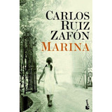 Marina, De Ruiz Zafón, Carlos. Editorial Booket, Tapa Pasta Blanda, Edición 1 En Español, 2014