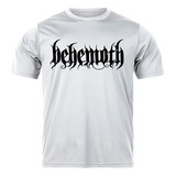 Camiseta Behemoth Death Metal Ótima Qualidade Reforçada