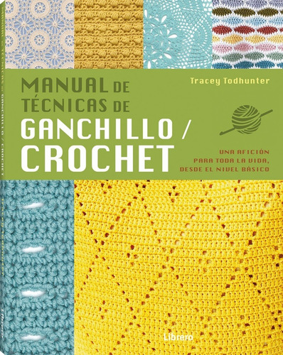 Manual De Técnicas De Ganchillo / Crochet
