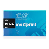 Toner Para Brother Tn-1060 Maxprint