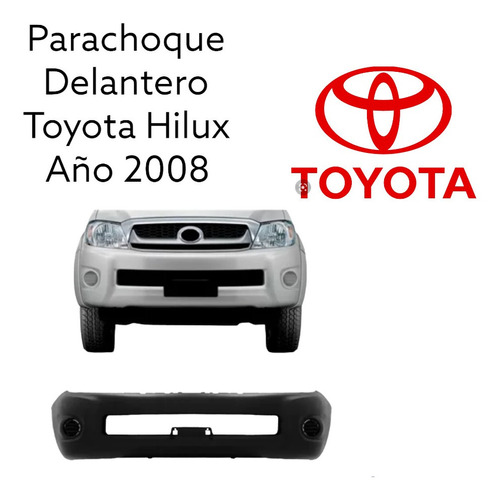 Parachoque Delantero Toyota Hilux Ao 2008 Foto 3