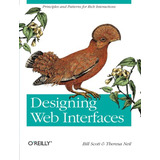 Designing Web Interfaces: Principles And Patterns For Rich I