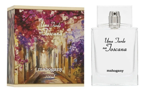 Mahogany Fragrância Uma Tarde Na Toscana 100ml