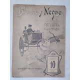 Revista Blanco Y Negro 1000 Toros Y Becerrada En Madrid