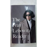 The Fran Lebowitz Reader - Vintage Books - En Ingles