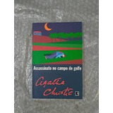 Livro Assassinato No Campo De Golfe - Agatha Christie [2006]