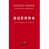 Guerra, De Pinter, Harold. Editorial De La Flor, Tapa Blanda En Español