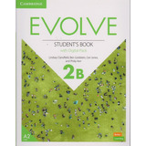 Evolve 2b Students Book With Digital Pack, De Lindsay Clandfield. Editorial Cambridge, Tapa Blanda En Inglés, 2022