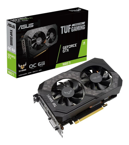 Nvidia Asustuf Gaming Geforce Gtx 1660 Ti Tuf Gaming Oc 6gb