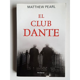 El Club Dante, Matthew Pearl