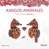 Amigos Animales Colección Mandalas Colores Editorial Trillas