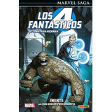 4 Fantasticos 08 Ms Inerte, De Hickman, Jonathan#camuncoli, Giuseppe#hernandez. Editorial Panini Comics En Español