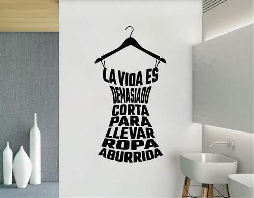 Vinil Decorativo Para Pared Frases Letras La Vida Es... Ropa