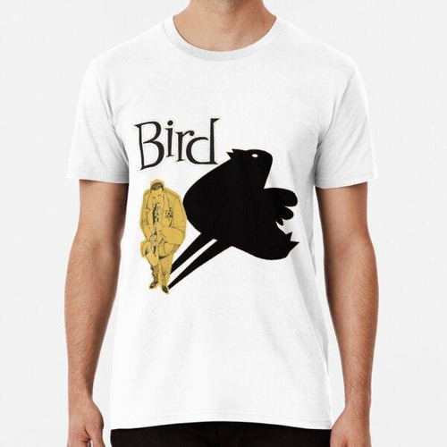 Remera Charlie Parker 'bird' Algodon Premium