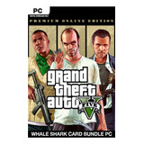 Grand Theft Auto V: Premium Edition & Whale Shark Card Pc