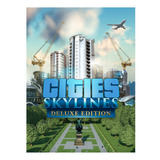 Cities: Skylines Deluxe Edition + Todos Los Dlcs Pc Digital