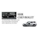 Funda Palanca De Velocidades Chevrolet  Hhr Standar Mod-2006