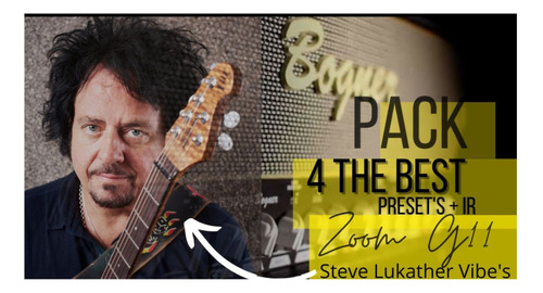 Zoom G11 Lz Bogner Pack Steve Lukather Style 4 Presets + Ir