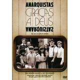 Anarquistas Gracas A Deus Dvd Original Lacrado