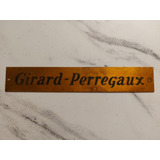 Girard-perregaux. Antiguo Cartel Exhibidor De Bronce. 52005.