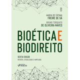 Bioética E Biodireito - 6ª Ed - 2023 -