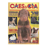 Cães & Cia Nº 199 - Dobermann, Buldogue, Gato Bengal