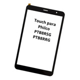 Touch Tela Tablet  Ptb8rsg E Ptb8rrg Melhor Preço + Vendido