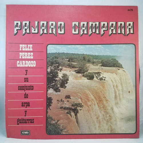 Felix Lopez Cardozo - Pajaro Campana - Arpa Vinilo Lp