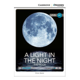 A Light In The Night: The Moon Beginning Book With Online Ac, De Beaver, Simon. Editorial Cambridge En Inglés