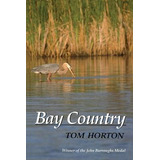 Libro Bay Country - Tom Horton