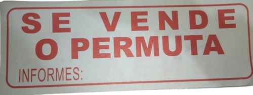 Aviso - Letrero Pequeño X 25 Und Se Vende O Permuta