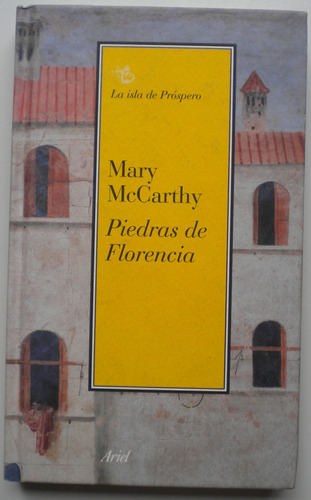 Mccarthy Mary / Piedras De Florencia / Ariel Cartone Impecab