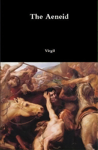 The Aeneid, De Virgil. Editorial Lulu Com, Tapa Dura En Inglés