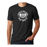 Remera Jeep Take It Out 4x4 Offroad 100% Algodon 