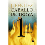 Caballo De Troya 1 / Jerusalén / J.j. Benítez