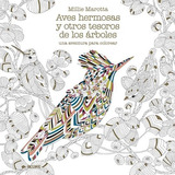 Aves Hermosas Y Otros Tesoros De Los Arboles - Rodriguez Fi