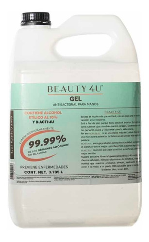 Gel Antibacterial Desinfectante Para Manos Beauty4u 1 Galón 